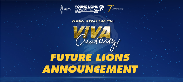 Vietnam Young Lions 2023 - Future Lions Announcement - Hạng mục Film & Integrated 